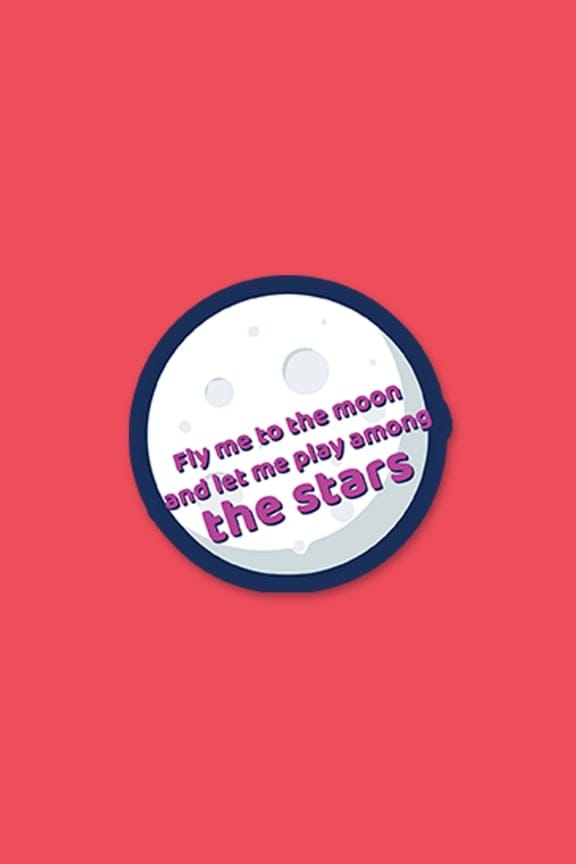 sticker_127.jpg Fly me to the moon and let me play among the stars | Sticker - Image 1