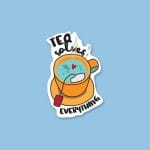 TEA Solves Everything | Sticker