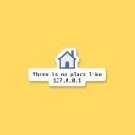 There is no place like 127.0.0.1 | Sticker