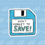 Don't Forget To Save  | Sticker