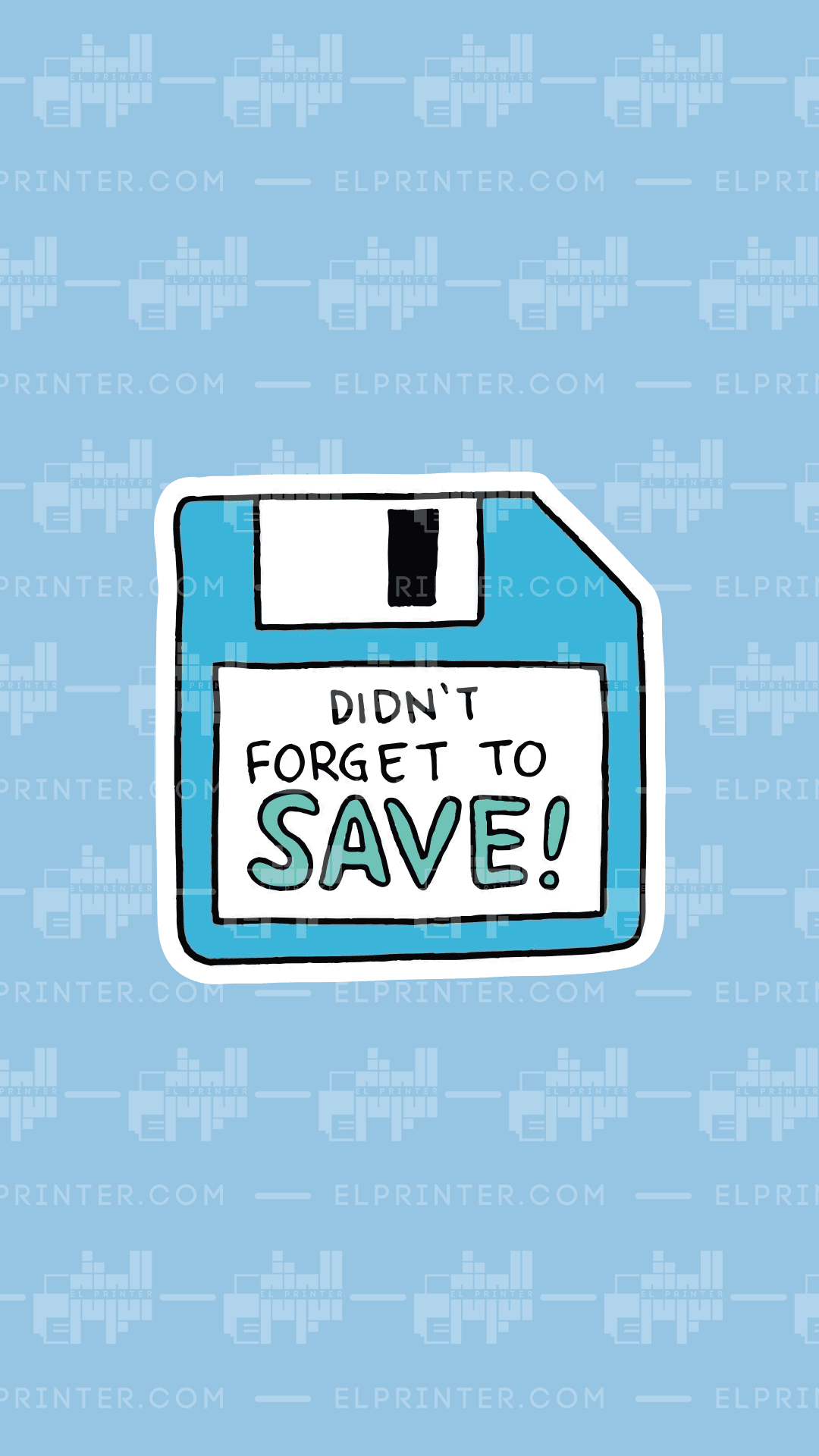 b26 Don't Forget To Save | Sticker - Image 1