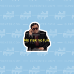 No Risk No Fun Adel Emam  | Sticker