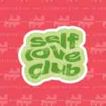 Self Love Club Bubbly  | Sticker