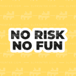 No Risk No Fun  | Sticker