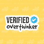 Verified Overthinker  | Sticker